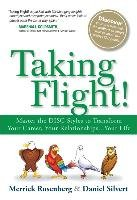 Taking Flight! Rosenberg Merrick, Silvert Daniel