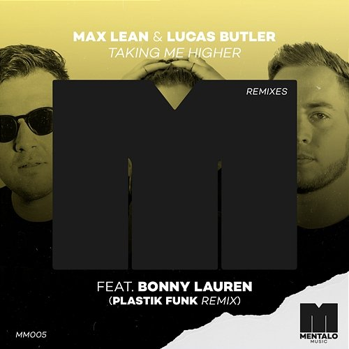 Taking Me Higher Max Lean & Lucas Butler feat. Bonny Lauren