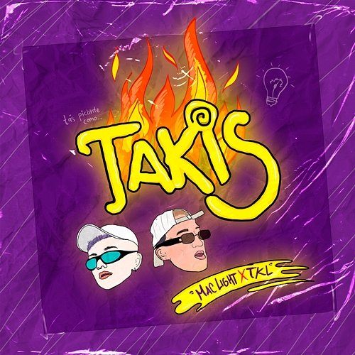 Takis TKL, Mac Light, Glowdeliveries