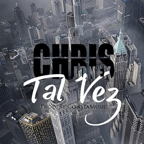 Tal Vez Chris Jonex
