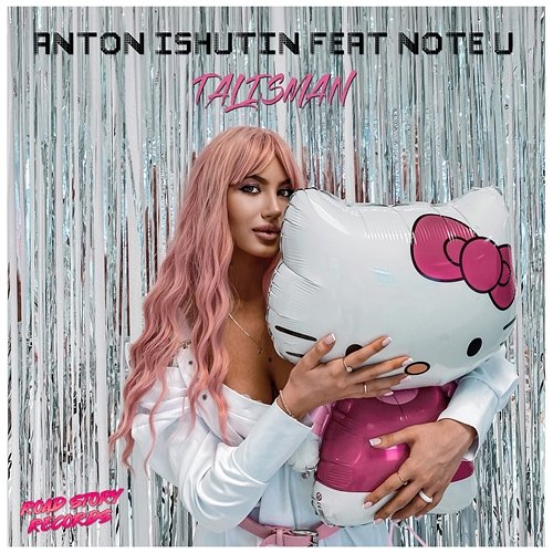 Talisman Anton Ishutin feat. Note U