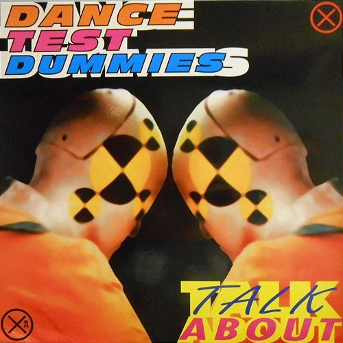 Talk About Dance Test Dummies