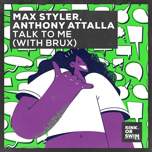 Talk To Me Max Styler, Anthony Attalla feat. BRUX