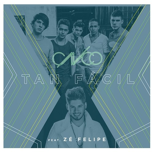 Tan Fácil CNCO & Zé Felipe