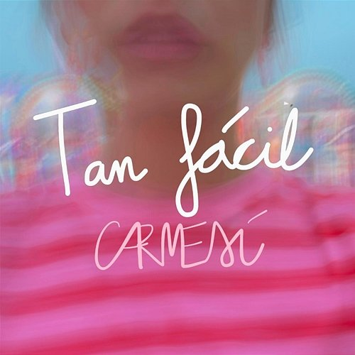 Tan Fácil Carmesí