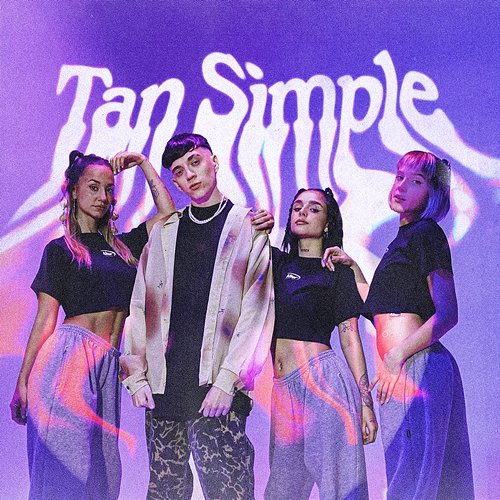 Tan Simple J Gonz, TAIU
