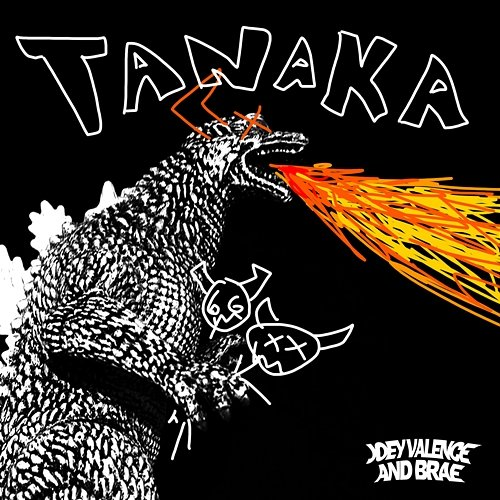 TANAKA Joey Valence & Brae