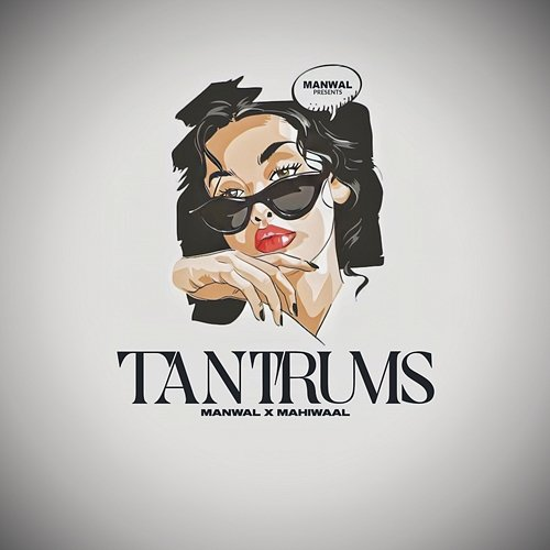 Tantrums Manwal & Mahiwaal