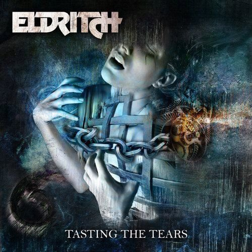 Tasting The Tears Eldritch