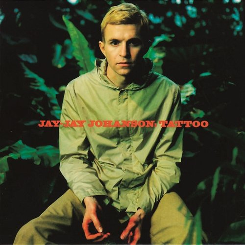 Tattoo Jay-Jay Johanson