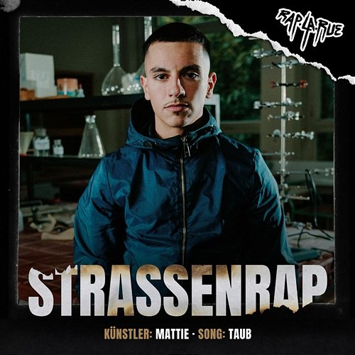 Taub Rap La Rue, Mattie