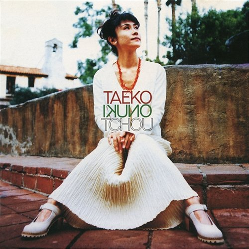 Tchou ! Taeko Ohnuki