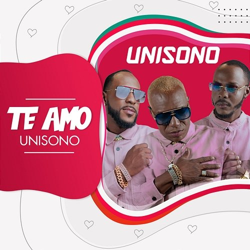 Te Amo Unisono