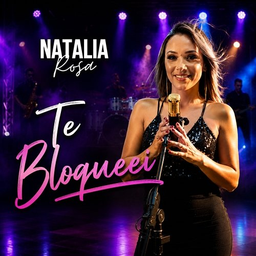 Te Bloqueei Natalia Rosa