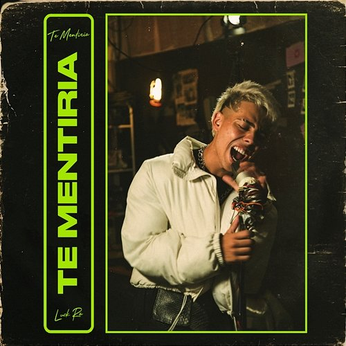 Te Mentiría Luck Ra