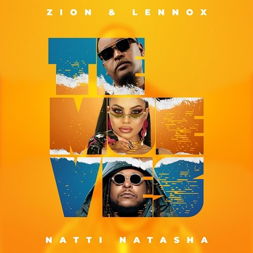 Te Mueves Zion & Lennox, Natti Natasha