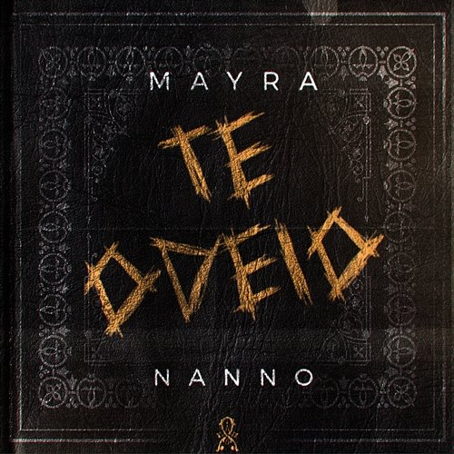 Te Odeio Mayra, Nanno