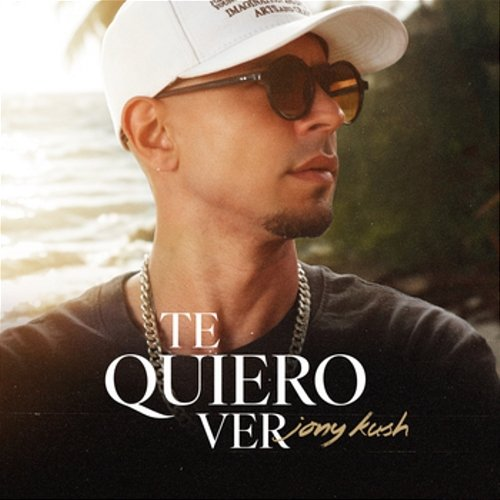 Te Quiero Ver Jony Kush & ZOCO Música