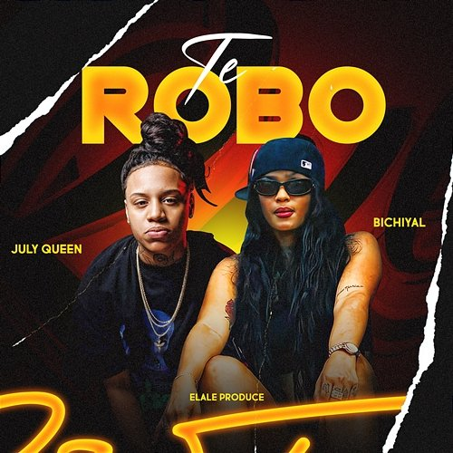 Te Robo July Queen, Bichiyal & ELALE Produce