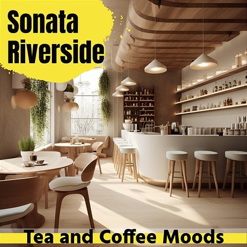 Tea and Coffee Moods Sonata Riverside