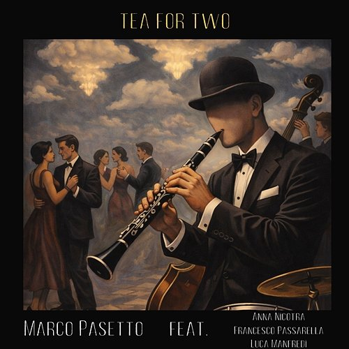 Tea for Two Marco Pasetto, Anna Nicotra, Francesco Passarella, Luca Manfredi