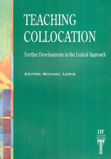 Teaching Collocation Lewis Michael