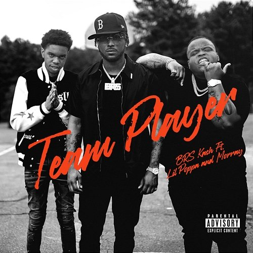 Team Player BRS Kash, Morray, Lil Poppa
