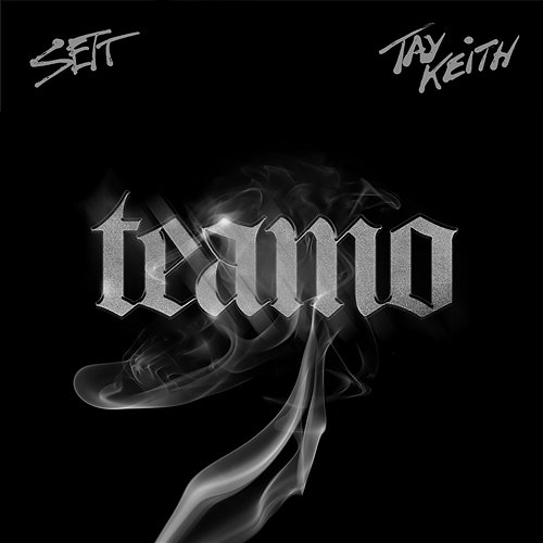 Teamo FTO Sett, Tay Keith