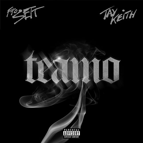Teamo FTO Sett, Tay Keith