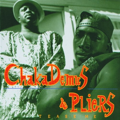Tease Me Chaka Demus & Pliers