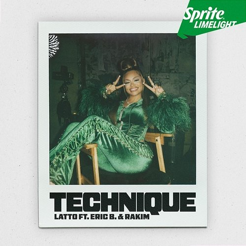 Technique (Sprite Limelight) Latto feat. Eric B. & Rakim