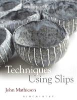 Techniques Using Slips Mathieson John