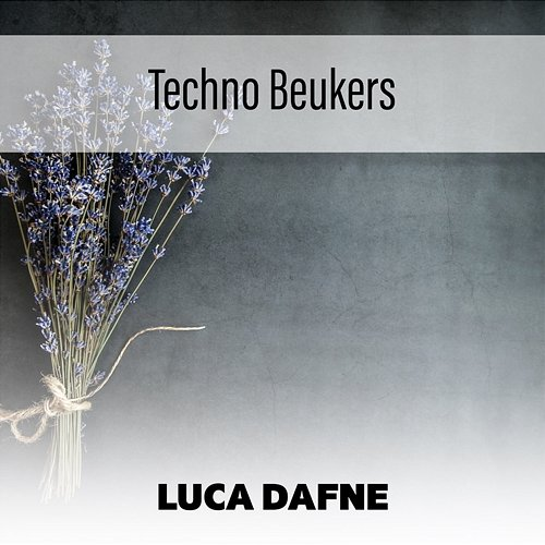 Techno Beukers Luca Dafne