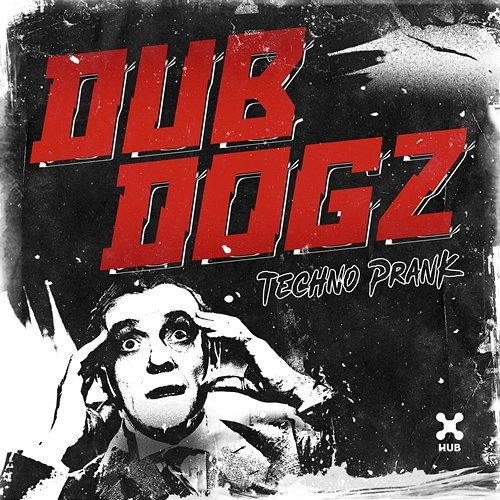 Techno Prank Dubdogz