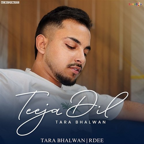 Teeja Dil Tara Bhalwan & R Dee