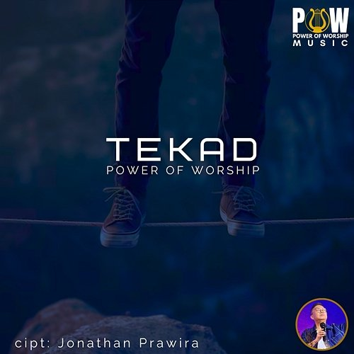 Tekad Jonathan Prawira, Power Of Worship
