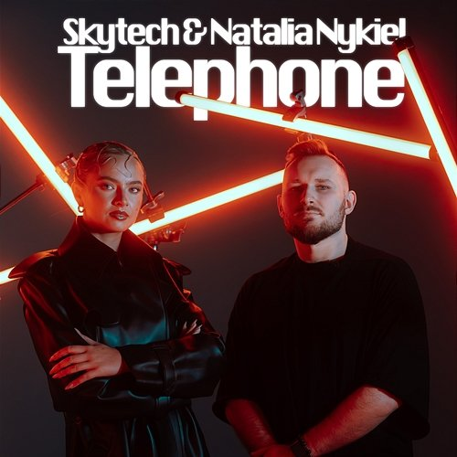 Telephone Skytech, Natalia Nykiel