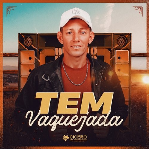 Tem Vaquejada Cicero das Vaquejadas O Vaqueiro Sergipano