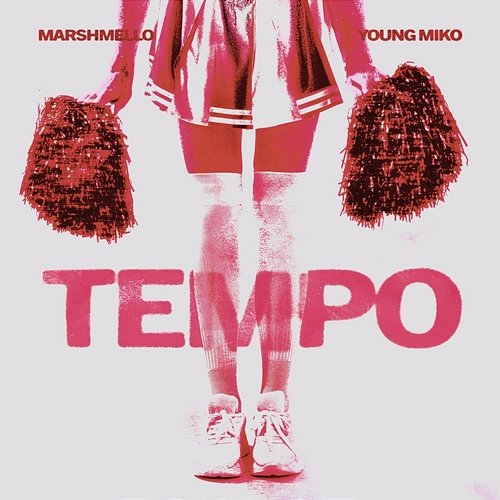 Tempo Young Miko, Marshmello