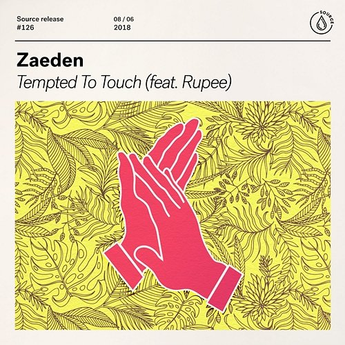 Tempted To Touch Zaeden feat. Rupee
