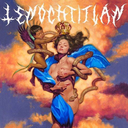 Tenochtitlán Mon Laferte