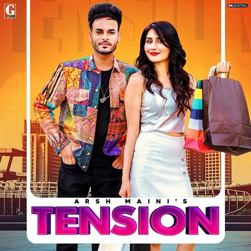 Tension Arsh Maini