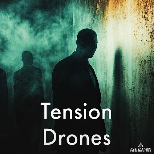 Tension Drones Audio Attack