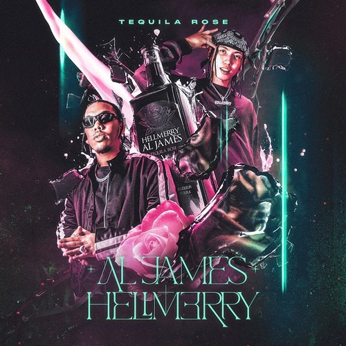 Tequila Rose Al James, HELLMERRY