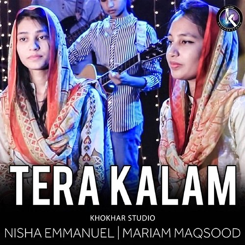 Tera Kalam Nisha Emmanuel, Khokhar Studio, Mariam Maqsood
