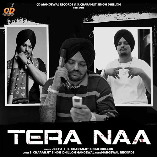 Tera Naa Jeetu & S. Charanjit Singh Dhillon