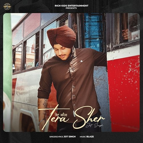 Tera Sher Jot Singh