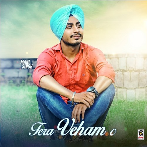 Tera Veham C Mani Singh