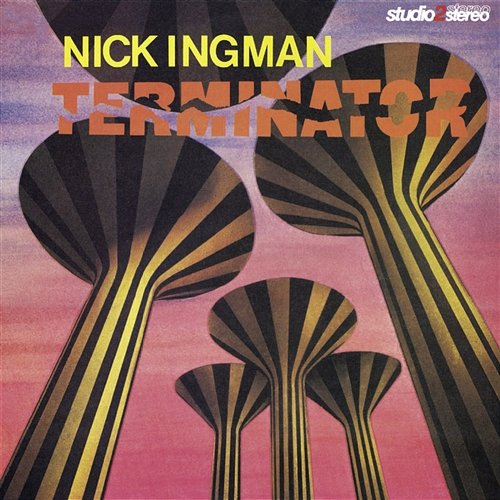 Terminator Nick Ingman