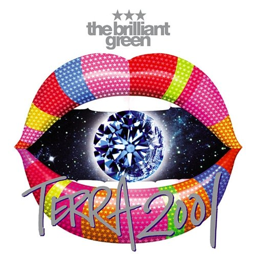 TERRA2001 The Brilliant Green